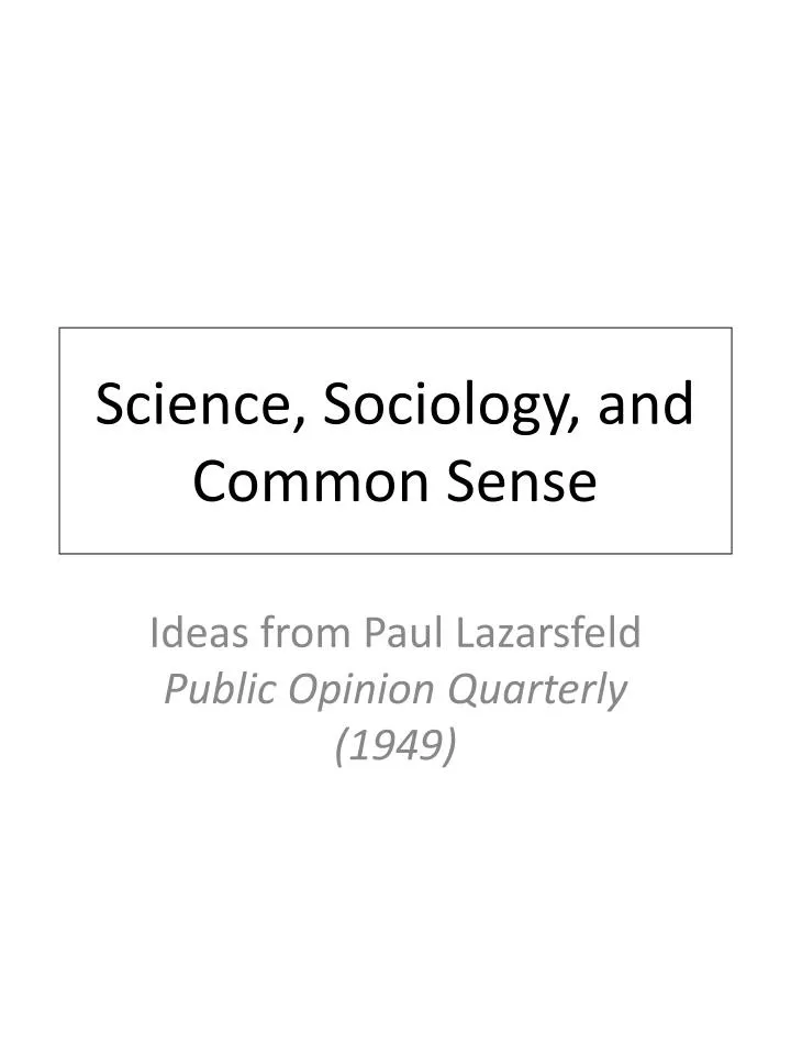 science sociology and common sense