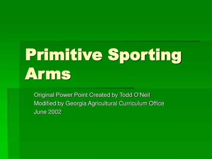 primitive sporting arms