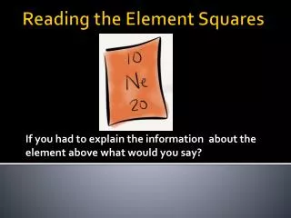 Reading the Element Squares