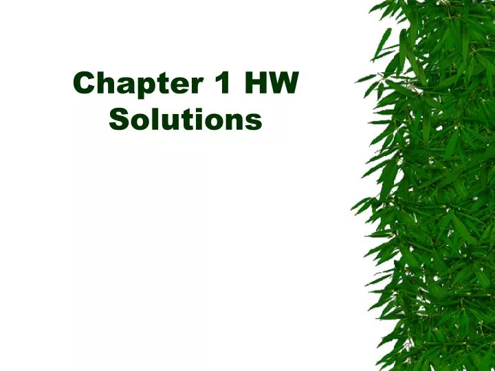 chapter 1 hw solutions
