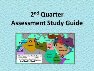 2 nd Quarter Assessment Study Guide