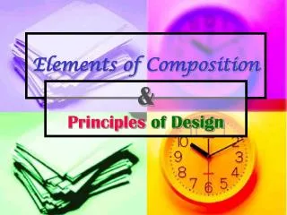 Elements of Composition