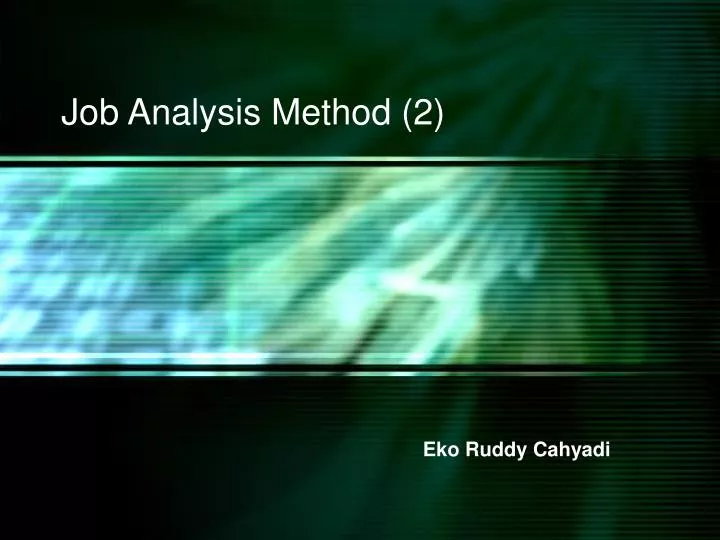 job analysis method 2