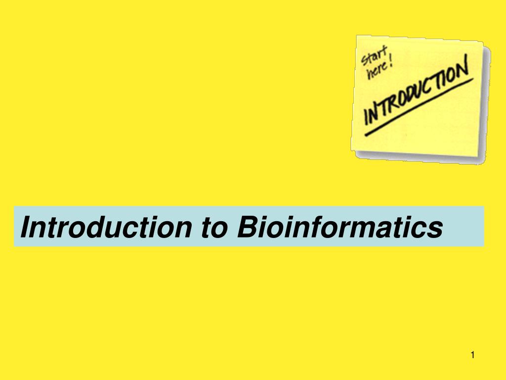 PPT - Introduction to Bioinformatics PowerPoint Presentation, free ...