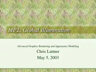MP2: Global Illumination