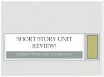 Short Story unit review!