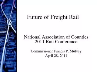 Future of Freight Rail
