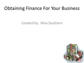 Obtaining Finance For Your Business