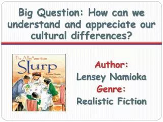 Author: Lensey Namioka Genre: Realistic Fiction