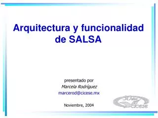Arquitectura y funcionalidad de SALSA