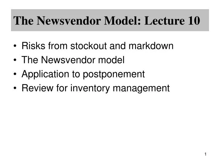 the newsvendor model lecture 10