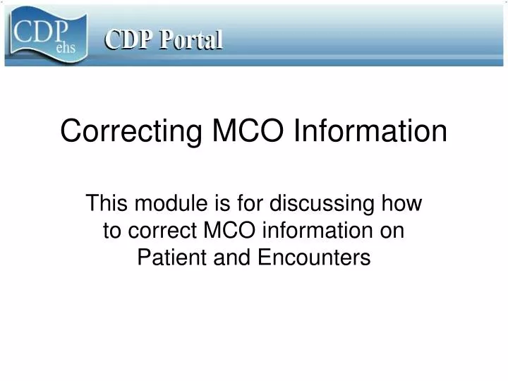 correcting mco information