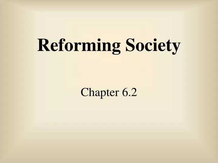 reforming society
