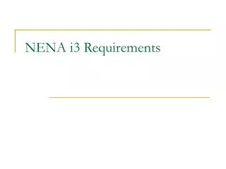 NENA i3 Requirements
