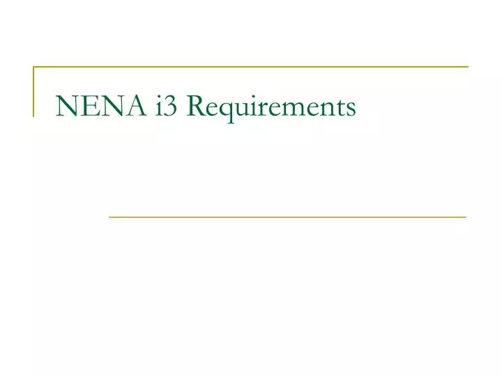nena i3 requirements