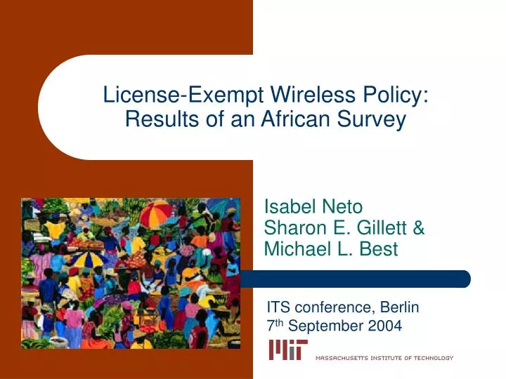 license exempt wireless policy results of an african survey