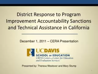 District Response to Program Improvement Accountability Sanctions and Technical Assistance in California