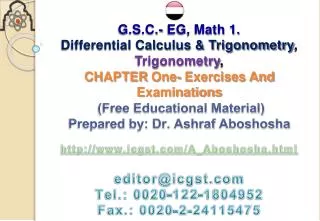 G.S.C.- EG, Math 1. Differential Calculus &amp; Trigonometry , Trigonometry , CHAPTER One- Exercises And Examination
