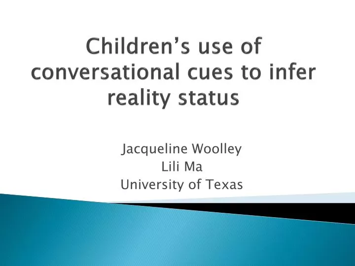 children s use of conversational cues to infer reality status