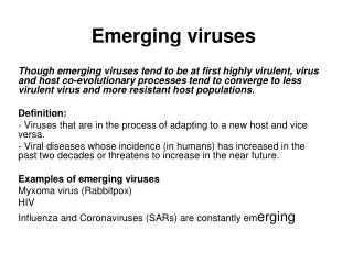 Emerging viruses