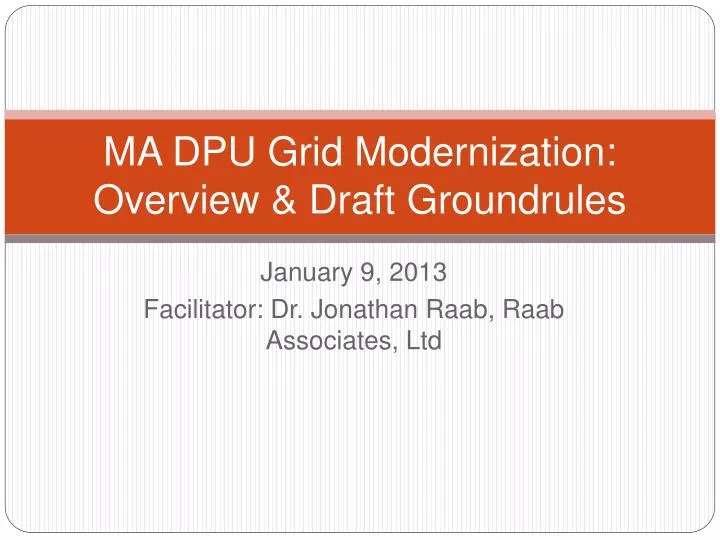 ma dpu grid modernization overview draft groundrules