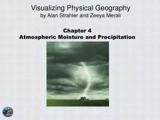 Chapter 4 Atmospheric Moisture and Precipitation