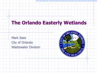 The Orlando Easterly Wetlands