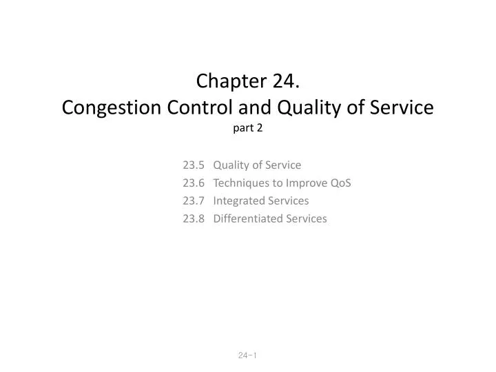 chapter 24 congestion control and quality of service part 2