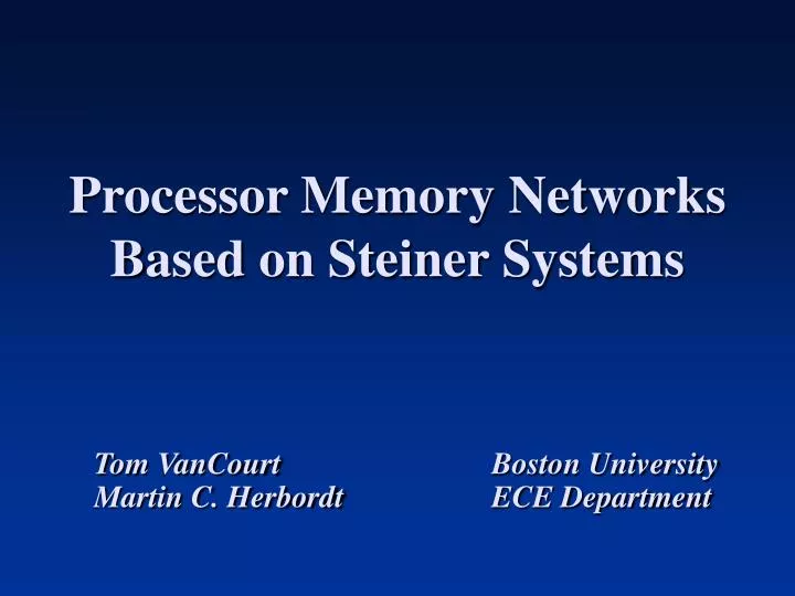 processor memory networks based on steiner systems