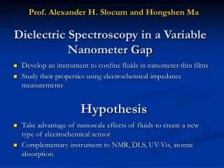 Dielectric Spectroscopy in a Variable Nanometer Gap