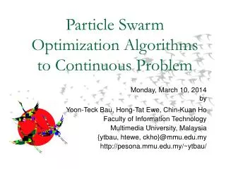 Particle Swarm Optimization Algorithms to Continuous Problem