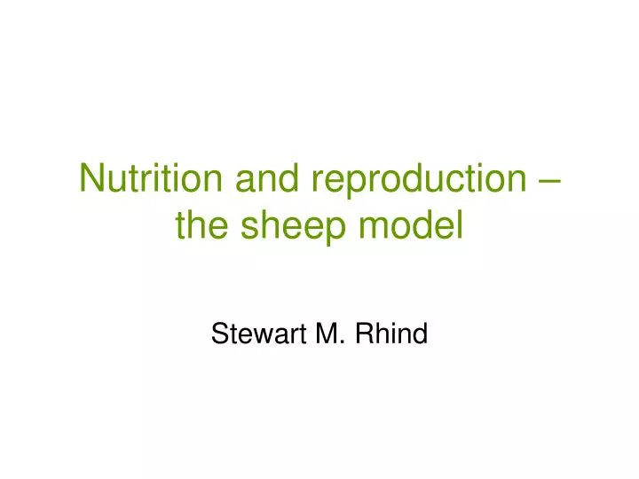 nutrition and reproduction the sheep model