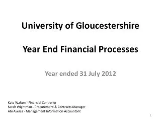 University of Gloucestershire Year End Financial Processes