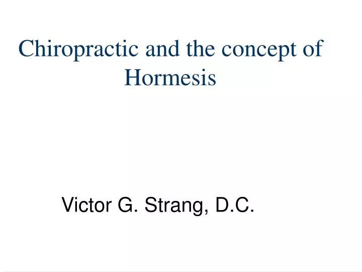 chiropractic and the concept of hormesis