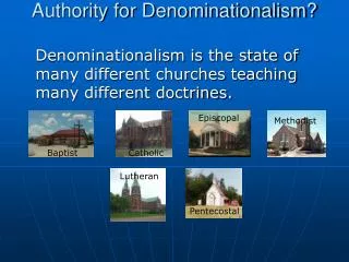 Authority for Denominationalism?