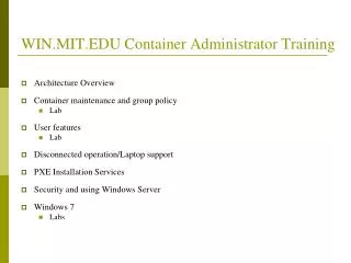 WIN.MIT.EDU Container Administrator Training