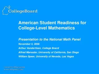 American Student Readiness for College-Level Mathematics