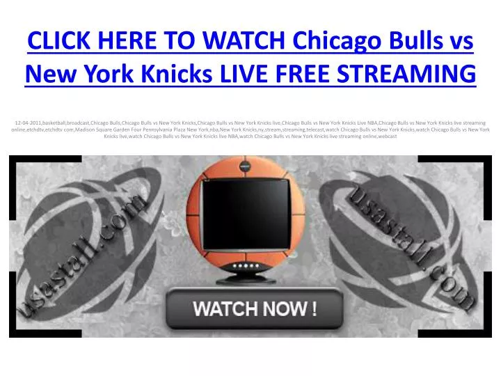 click here to watch chicago bulls vs new york knicks live free streaming