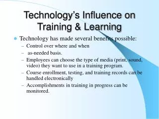 Technology’s Influence on Training &amp; Learning