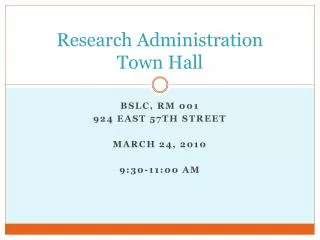 Research Administration Town Hall