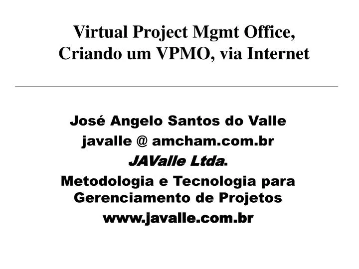 virtual project mgmt office criando um vpmo via internet