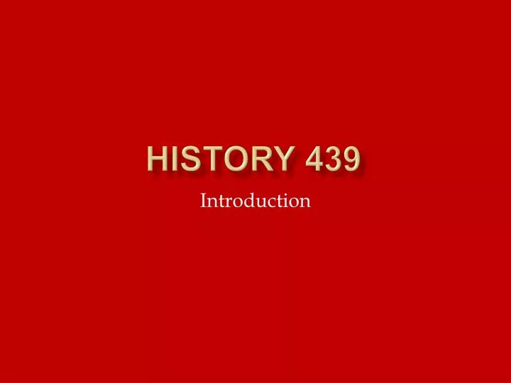 history 439
