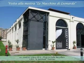 Visita alla mostra “Le Macchine di Leonardo”
