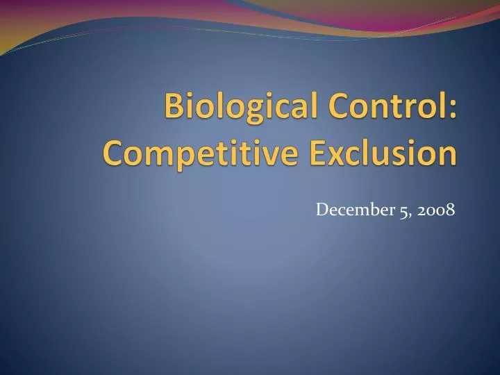 biological control competitive exclusion