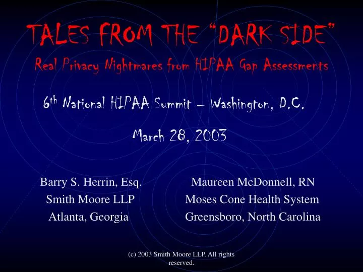 tales from the dark side real privacy nightmares from hipaa gap assessments