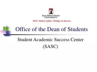 SDSU Student Affairs | Bridges to Success Office of the Dean of Students