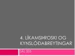 4. LÍKAMSÞROSKI OG KYNSLÓÐABREYTINGAR - slide 1