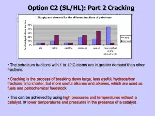 Option C2 (SL/HL): Part 2 Cracking