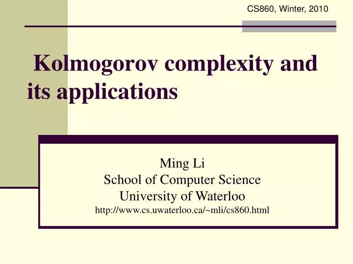 kolmogorov complexity and its applications