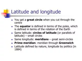 Latitude and longitude